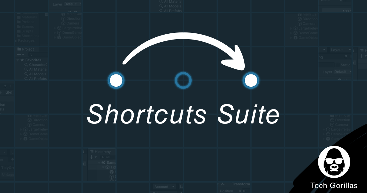 Shortcuts Suite - Workflow enhancements for Unity3D